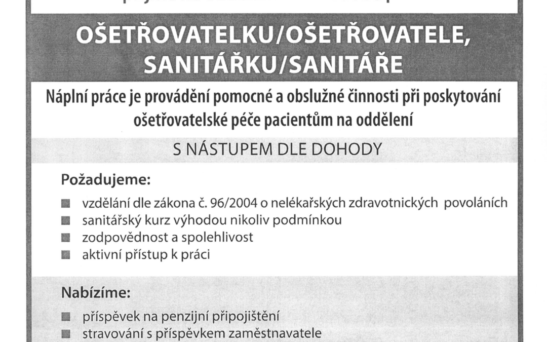 Volné pracovní místo – ošetřovatel/-ka, sanitář/-ka